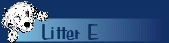 Litter E