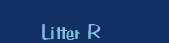 Litter R